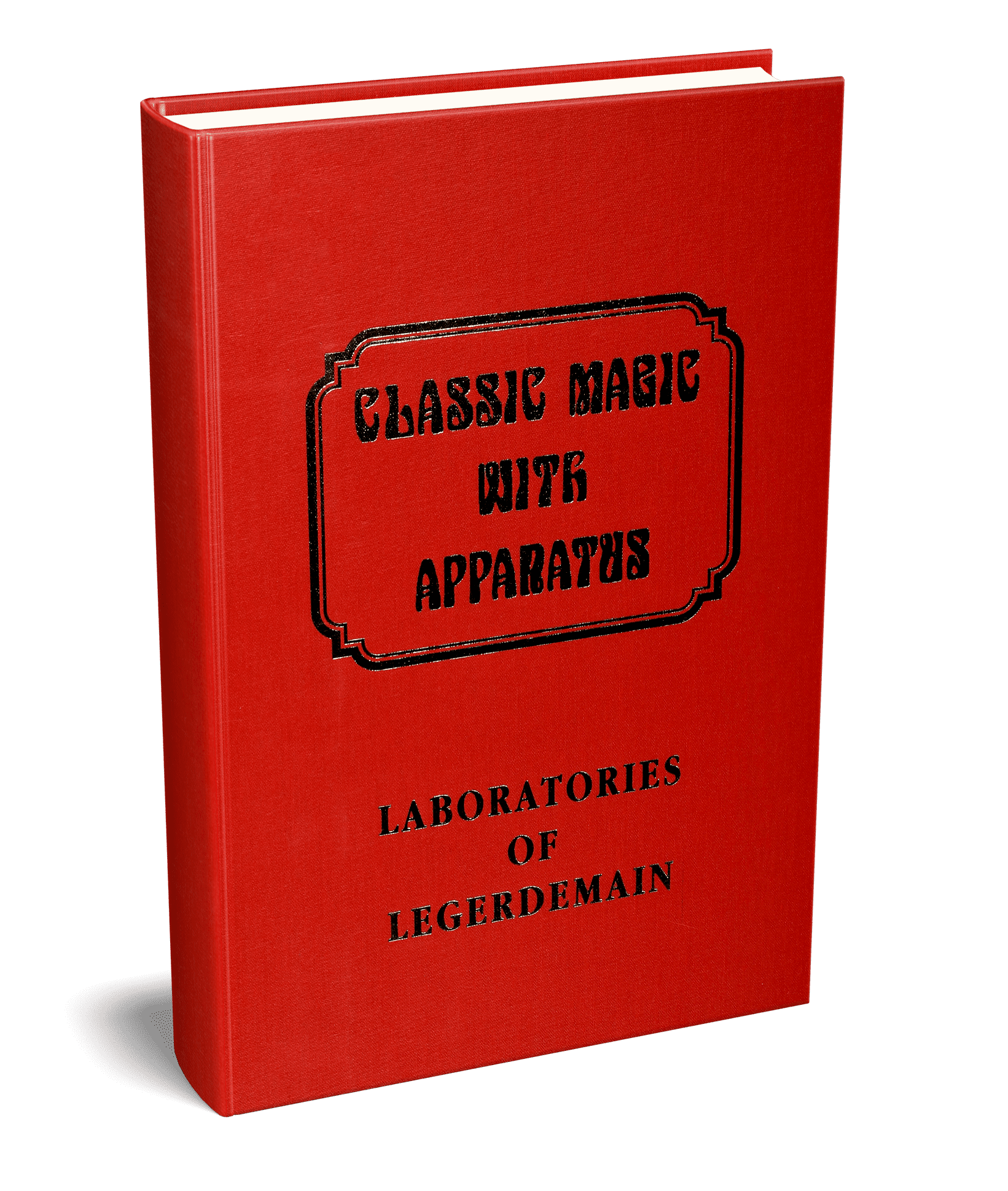 Laboratories of Legerdemain (Classic Magic series, vol. 11) by Robert J. Albo